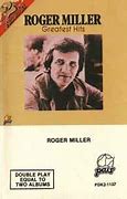 Image result for Roger Miller All-Time Greatest Hits