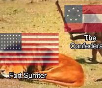 Image result for Fort Sumter Memes