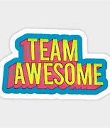 Image result for This Team Is Awesome