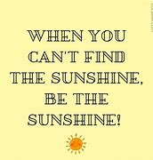 Image result for Quotes to Make Your Day Brighter