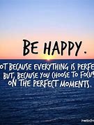 Image result for Think Happy Thoughts Quotes