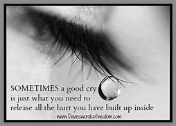 Image result for Good Cry Quotes