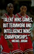 Image result for Michael Jordan Quotes On Teamwork