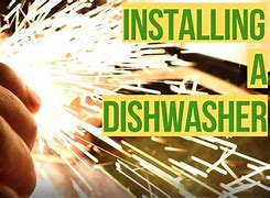 Image result for How Do You Install a Dishwasher