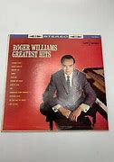 Image result for Roger Williams Greatest Hits