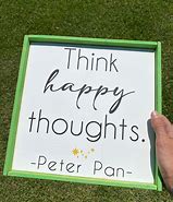 Image result for Happy Thoughts Peter Pan