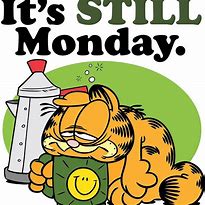 Image result for Garfield Good Morning Monday