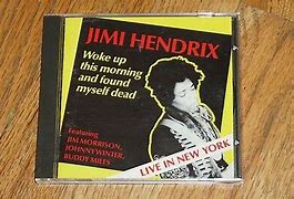 Image result for Jimi Hendrix Woke Up This Morning and Found My Self Dead