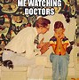Image result for Memes On Doctors