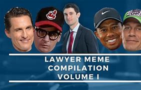 Image result for Personal Injury Lawyer Memes