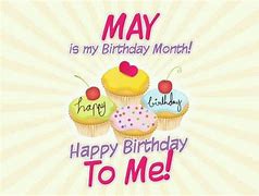 Image result for Happy Birthday May