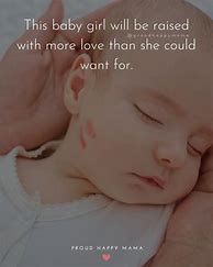 Image result for My Baby Girl Quotes