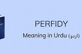 Image result for Perfidy