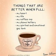 Image result for Coffee and Sweatpants Quotes Friendship