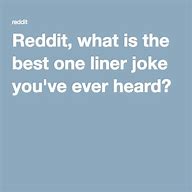 Image result for what is one liner joke?