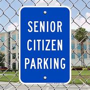 Image result for Senior Citizen Signs