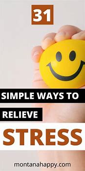Image result for Ways to Relieve Stress