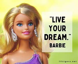 Image result for Barbie Phrases