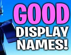 Image result for Coolest Display Names