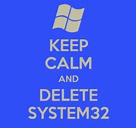 Image result for Delete System 32