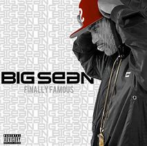 Image result for Big Sean Finally Famous