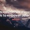 Image result for Power to Change Lives for Other Quotes
