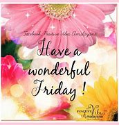 Image result for Have an Amazing Friday