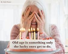 Image result for Inspiring Quotes for Senior Citizens