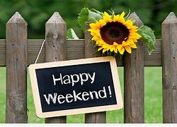 Image result for Happy Weekend Thoughts