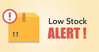 Image result for Low Stock