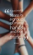 Image result for Positive Quotes On Teamwork