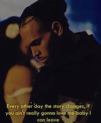 Image result for When a Real Nigga Want You Chris Brown Lyrics