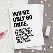 Image result for Funny 60th Birthday Cards for Men