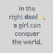 Image result for Jeans Quotes