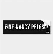 Image result for Fire Nancy Pelosi
