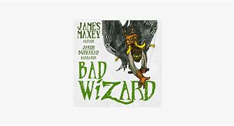 Image result for Bad Wizard