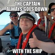 Image result for Sea Captain Meme