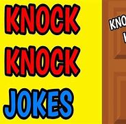 Image result for Top 100 Knock Knock Jokes