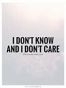 Image result for They Don't Know How Much You Care Quote