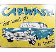 Image result for Funny Car Wash Signs