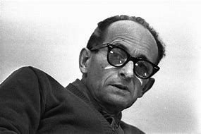 Image result for Adolf Eichmann Philosophy and Quotes