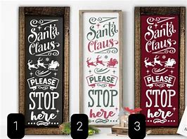 Image result for Santa Claus Sign