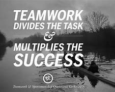 Image result for Short Quotes About Teamwork Sports