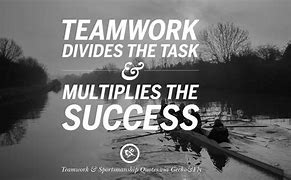 Image result for Sports Motivational Quotes About Teamwork