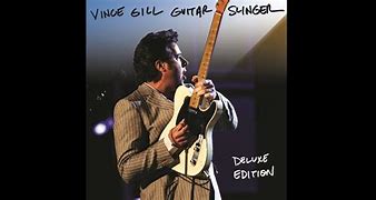 Image result for Vince Gill Guitar Slinger