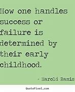 Image result for Early Childhood Education Quotes