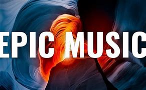 Image result for Epic Intense Music
