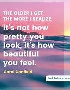 Image result for Inspirational Quotes as You Get Older