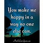 Image result for I'm Happy Because of You Quotes