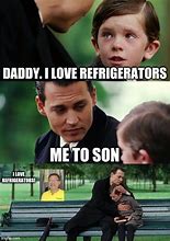 Image result for Refrigerator Commercial Meme